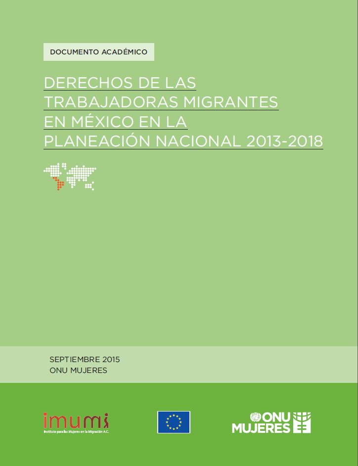 Derechos de las trabajadoras migrantes en méxico en la Planeación nacional 2013-2018